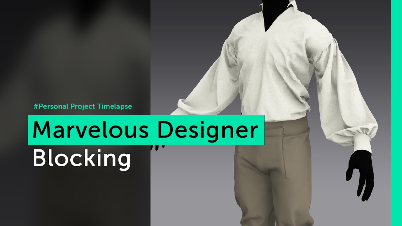 Marvelous Designer Blocking, Sailor Trousers and Poet Shirt - Timelapse