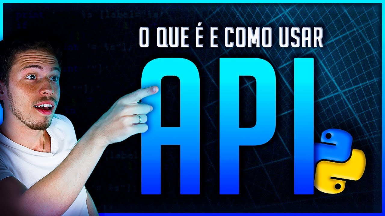 O que é API (Application Programming Interface) e Como Usar API com Python?