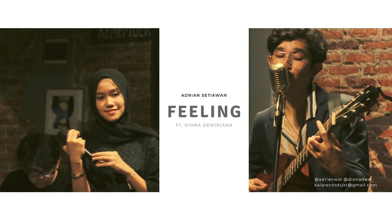 Adrian Setiawan - Feeling (feat. Diona Dewiriana) Lyric Music Video