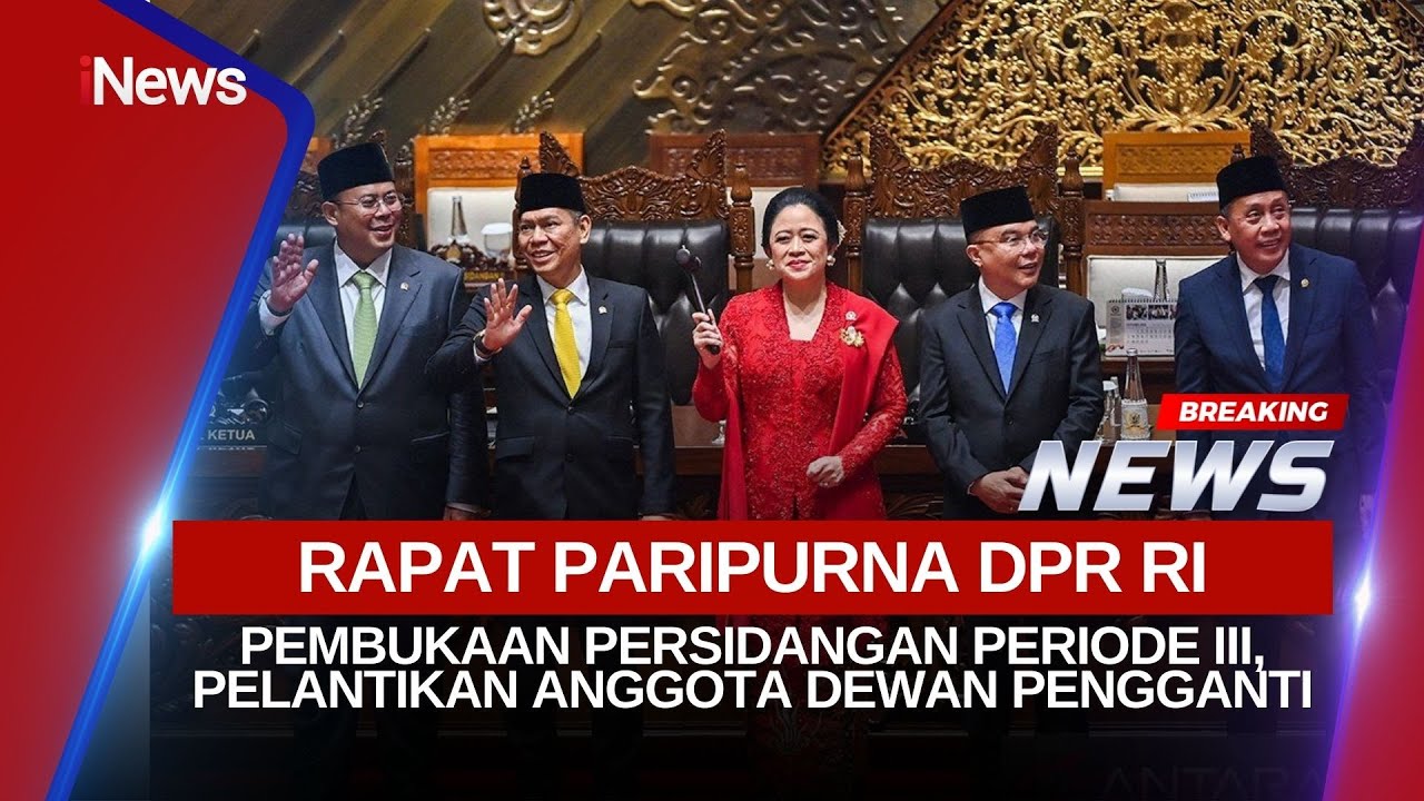 🔴BREAKING NEWS Rapat Paripurna DPR RI, Pelantikan Anggota Dewan Pengganti (13/01)