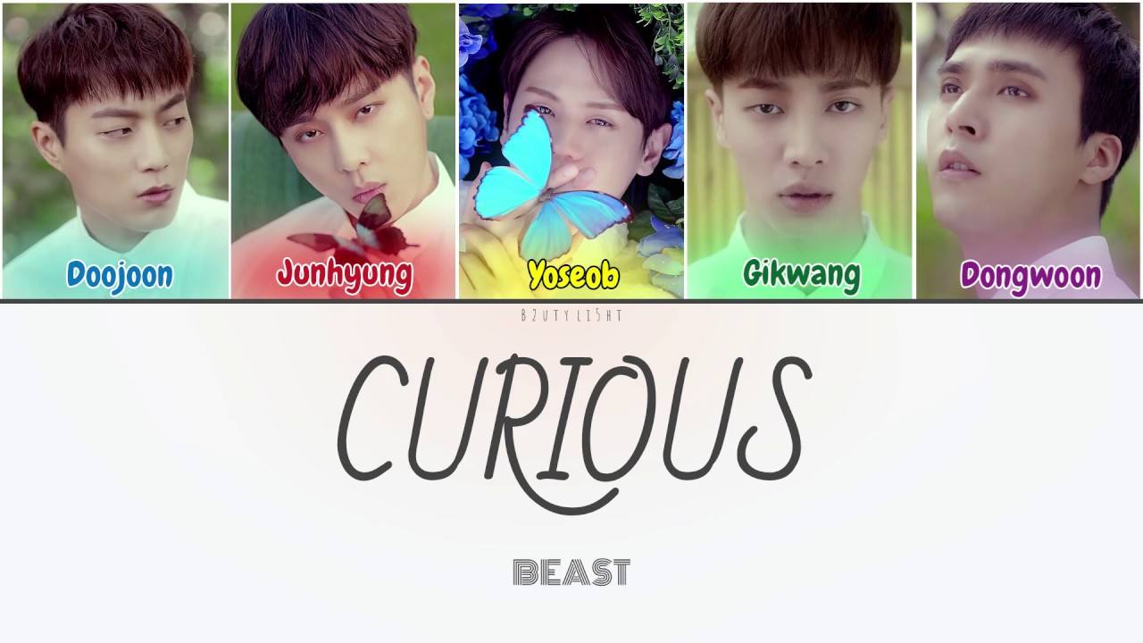 Beast (비스트) - Curious (궁금해) (Color Coded Lyrics Han/Rom/Eng/가사)