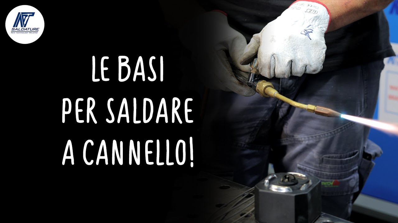 Come saldare con il cannello? Trucchi e consigli per una migliore saldatura ossiacetilenica!