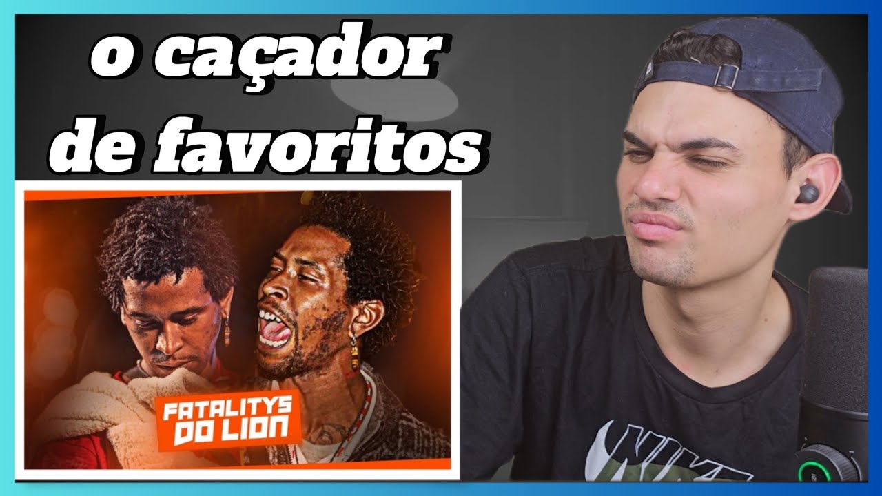30 FATALITYS do LION| REACT REL&Iacute;QUIA