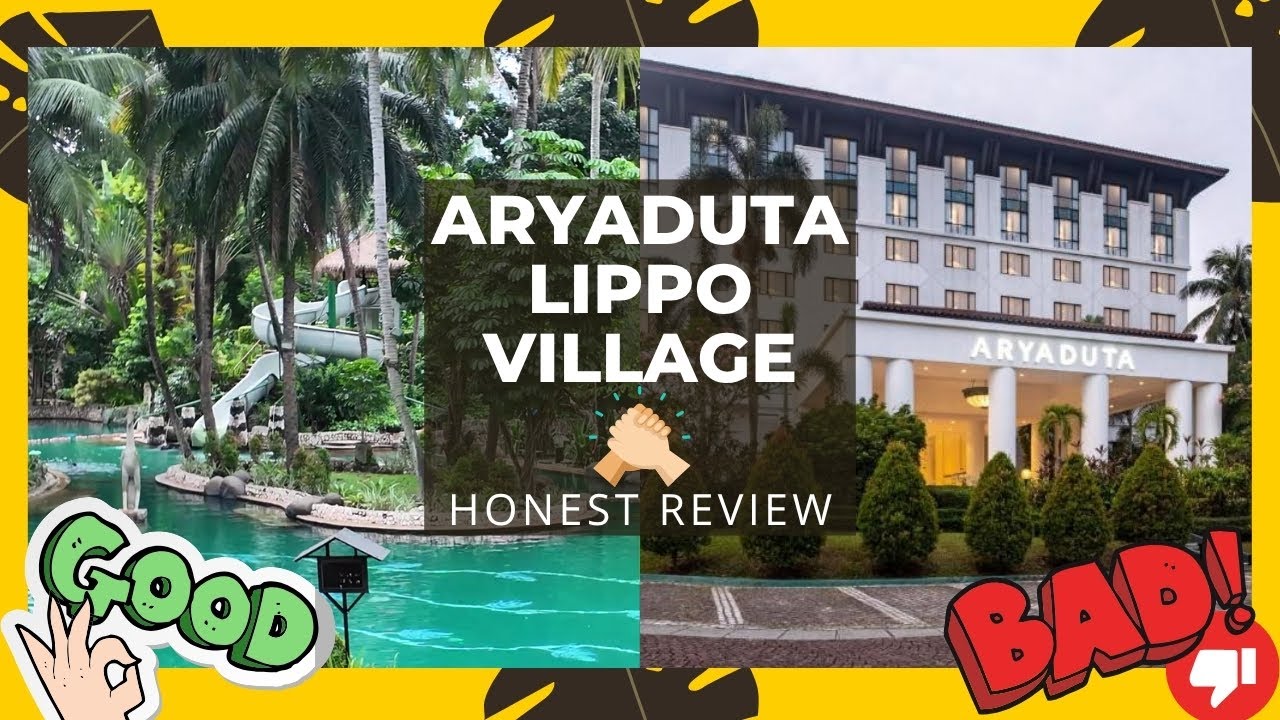 HONEST Review: Aryaduta Lippo Village | Our stay at Aryaduta Karawaci - GOOD & BAD - Is it Worth it?