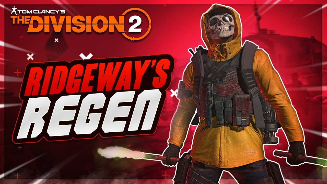 **88K Regen is Perfectly Wicked** The Division 2 Ridgeway's Regen Build & Gameplay