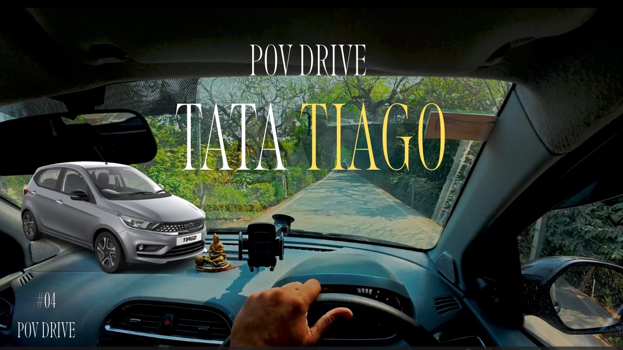 2025 TATA TIAGO | POV Drive #004  | TIAGO |4K|#pov| #wayoflife  | STILL DRIVING