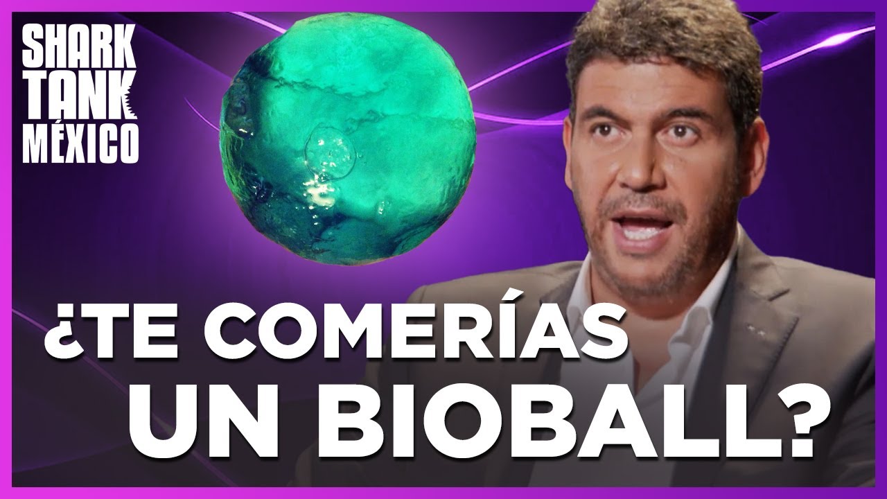 Los empaques comestibles para bebidas llegan al tanque | Shark Tank M&eacute;xico
