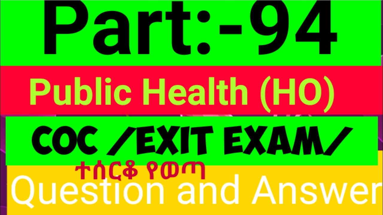 Part 94: Public Health Officer (PHO) COC/ Exit Exam Question and Answer