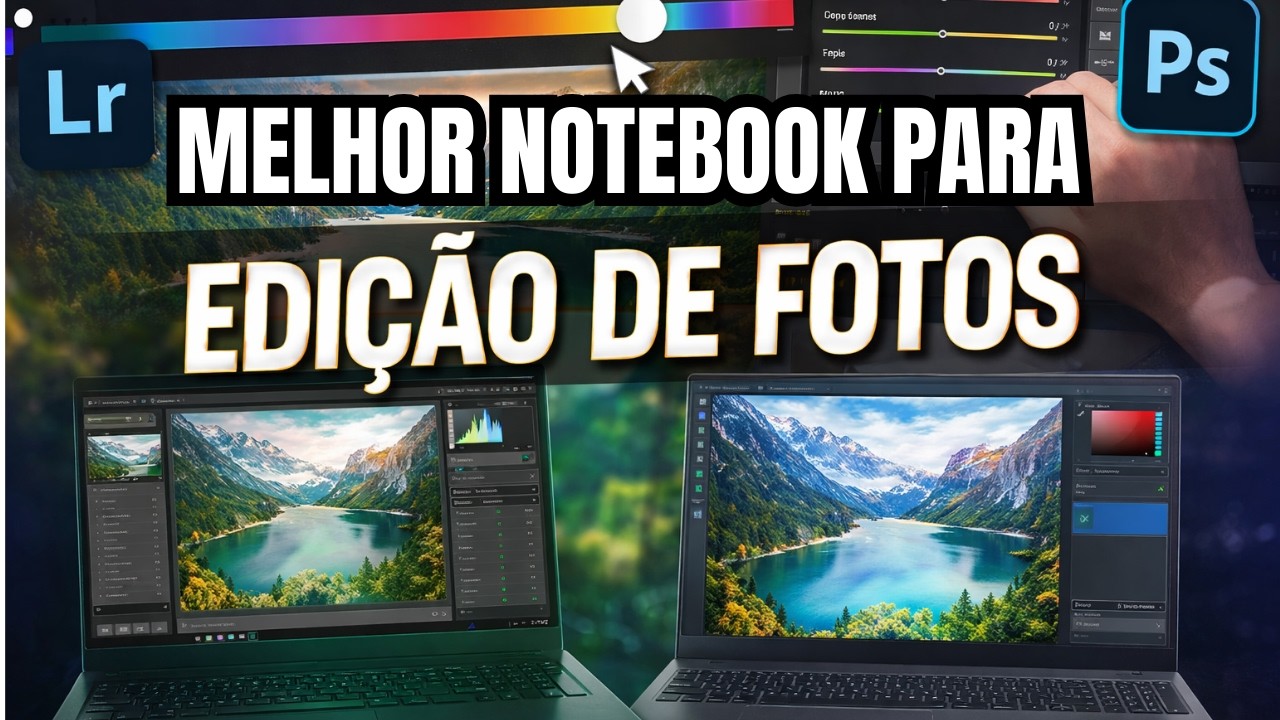 NOTEBOOK PARA FOTOGRAFIA E DESIGN GRÁFICO - COMPARATIVO