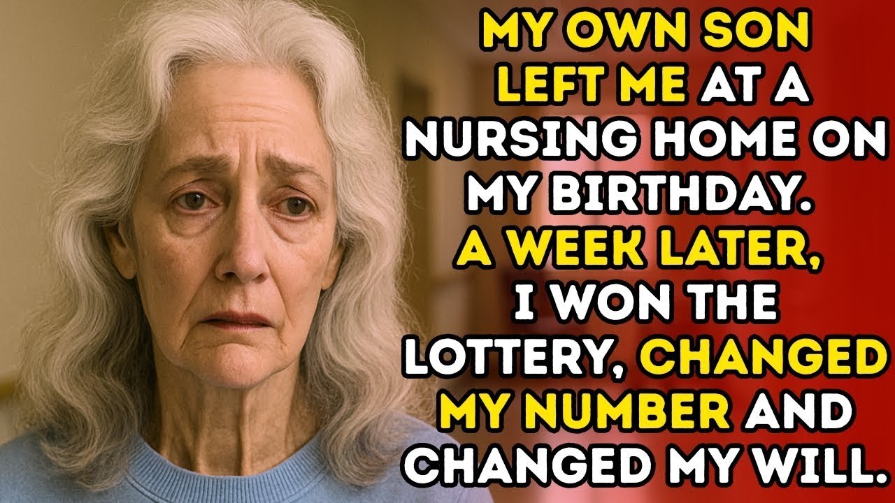 My Own Son Left Me At A Nursing Home on My Birthday  A week later, I Won The Lottery