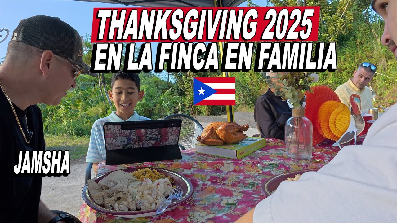 Thanksgiving En Familia 2025 Puerto Rico 🇵🇷 Jamsha - Dia De Acción De Gracias