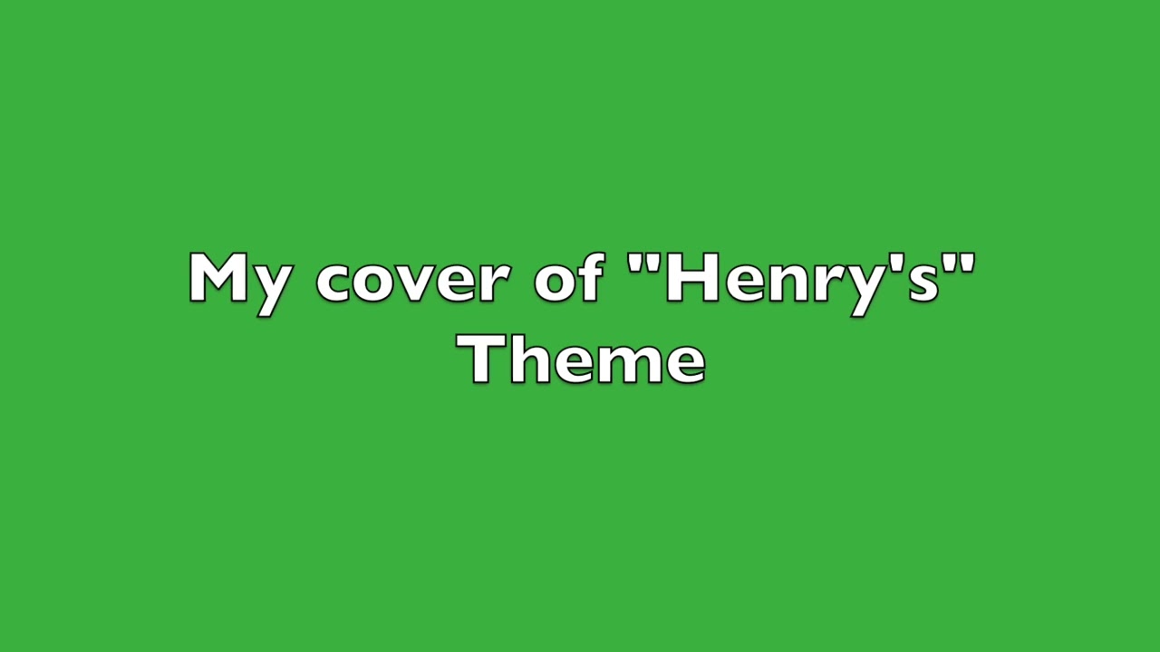 Henry's Theme (COVER BY OLD IRON STUDIOS)