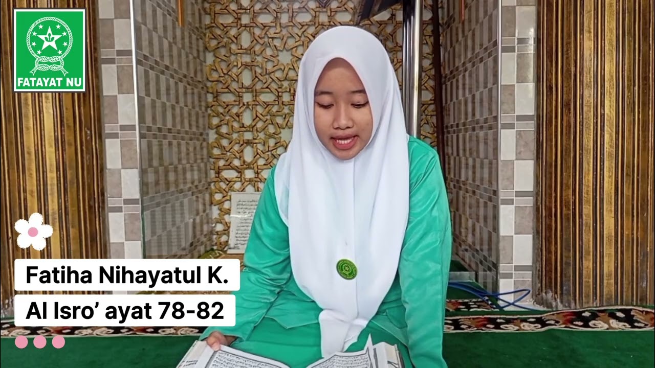 GEMA NADA QUR'ANI PAC FATAYAT NU NGUNUT | RAMADHAN DAY 20  | Fatiha Nihayatul K  PR Selorejo