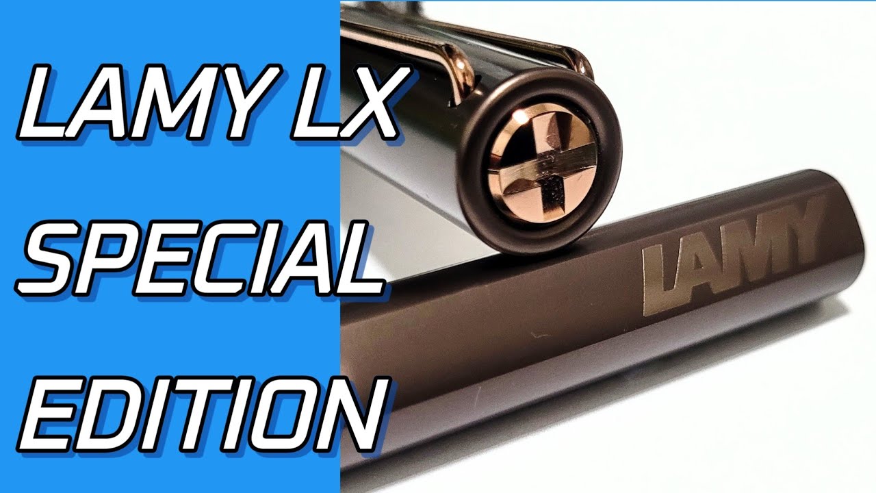 Lamy LX Special Edition