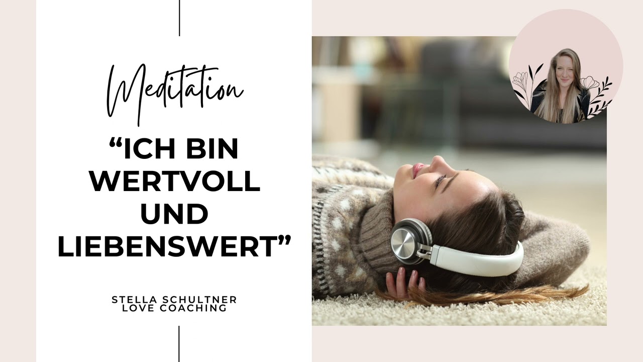 Ich bin wertvoll & liebenswert - Worte direkt ins Herz - 8 Stunden Affirmations Meditation