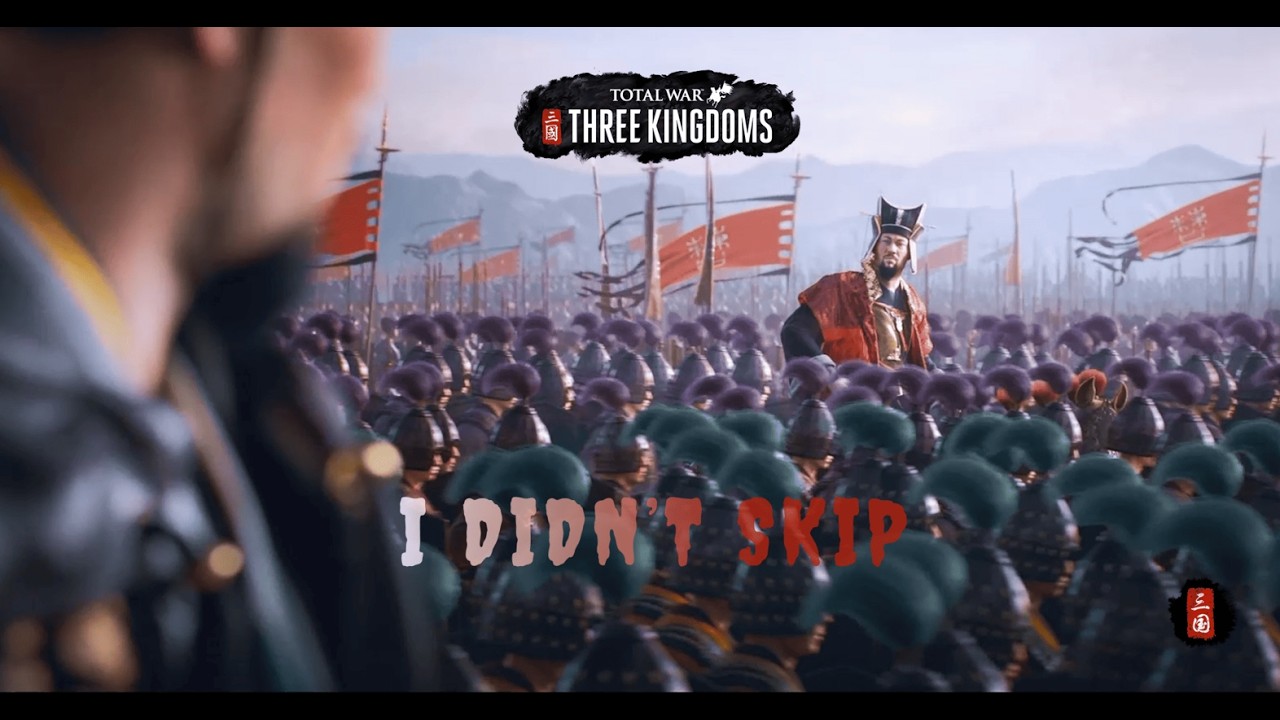 I Didn’t Skip This Intro… | Total War: Three Kingdoms Gameplay