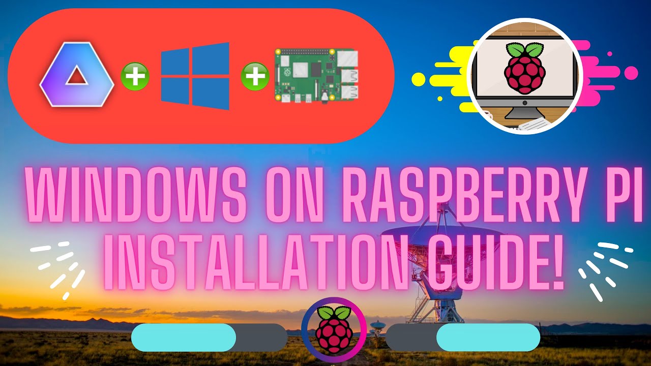 Windows on Raspberry Pi Installation Guide!