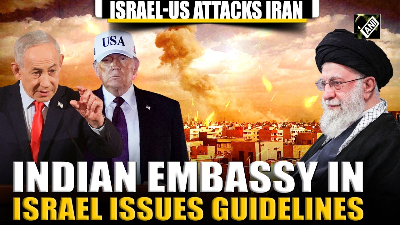 US-Israel attack Iran: Indian Embassy in Israel issues guidelines for Indian nationals