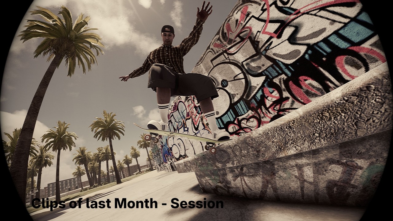 Clips of last Month - Session