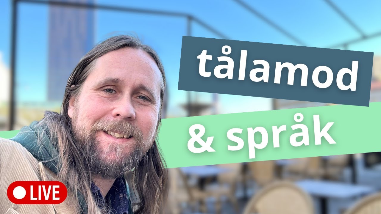 Tålamod och språk - lär dig svenska långsamt