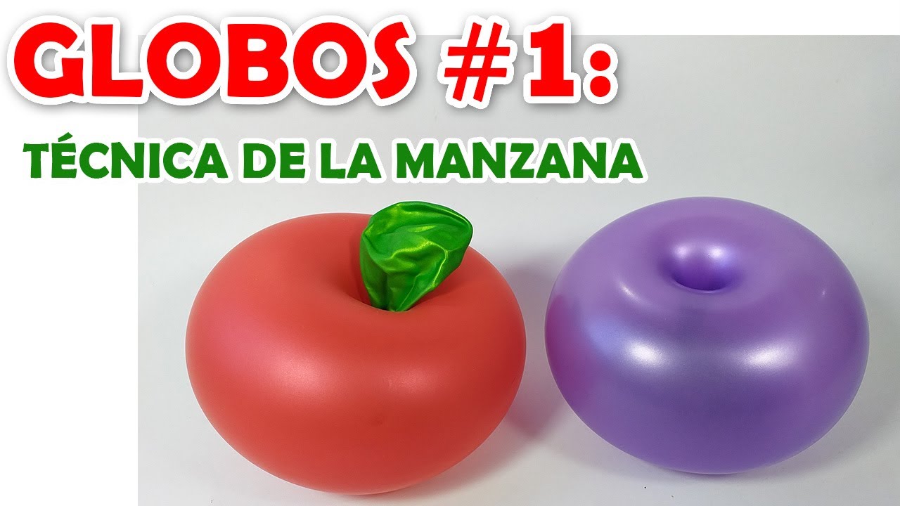 Cómo hacer TÉCNICA de la  MANZANA DE GLOBOS / MUY FÁCIL!!!