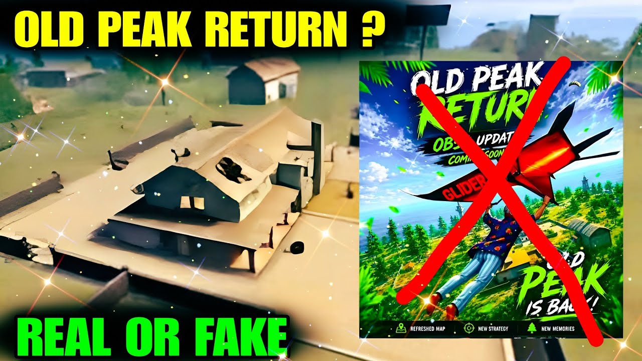 OLD PEAK RETURN OB54 UPDATE REAL OR FAKE || OLD PEAK RETURN AAYEGA YA NAHI 