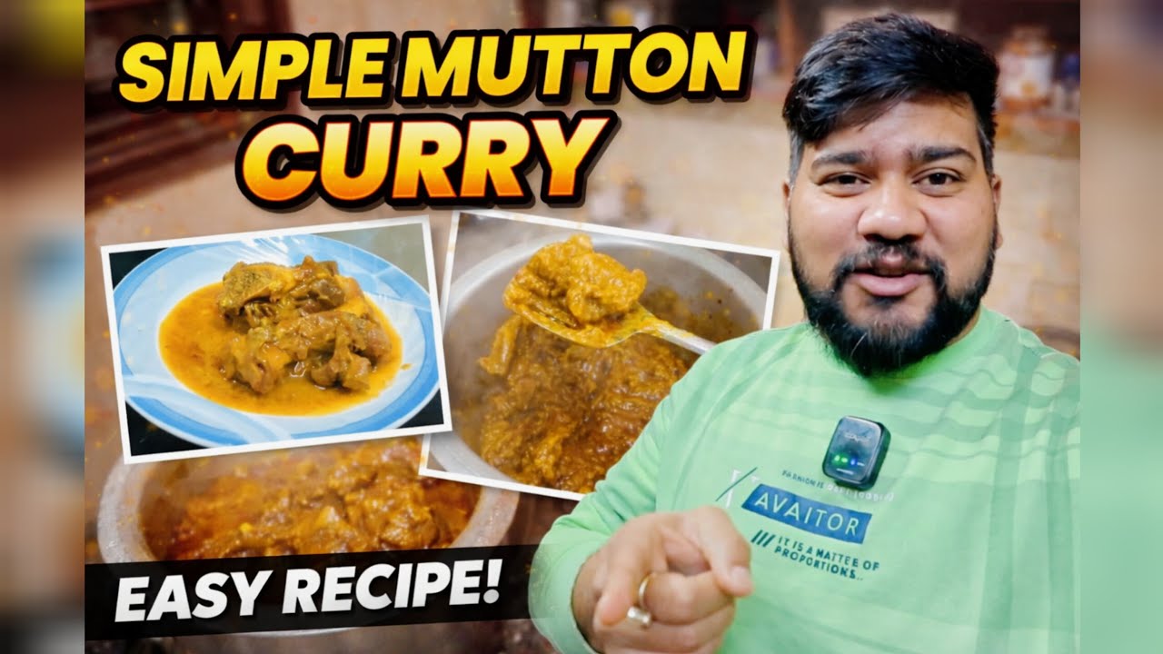 The Best Mutton Curry Without Pressure Cooker | Simple & Juicy Mutton Recipe