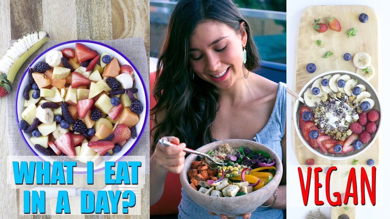 WHAT I EAT IN A DAY! Vegan & Healthy Breakfast, Lunch and Dinner