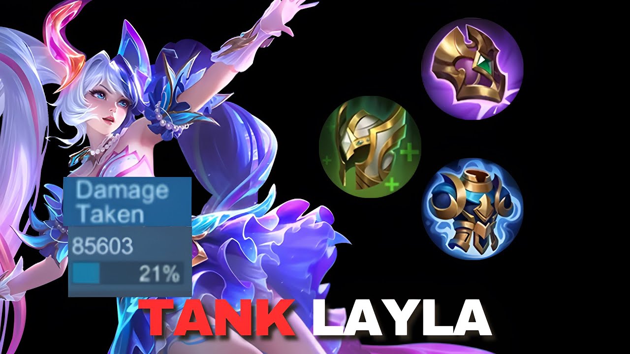 Tank Layla Is BROKEN, Prove Me WRONG!