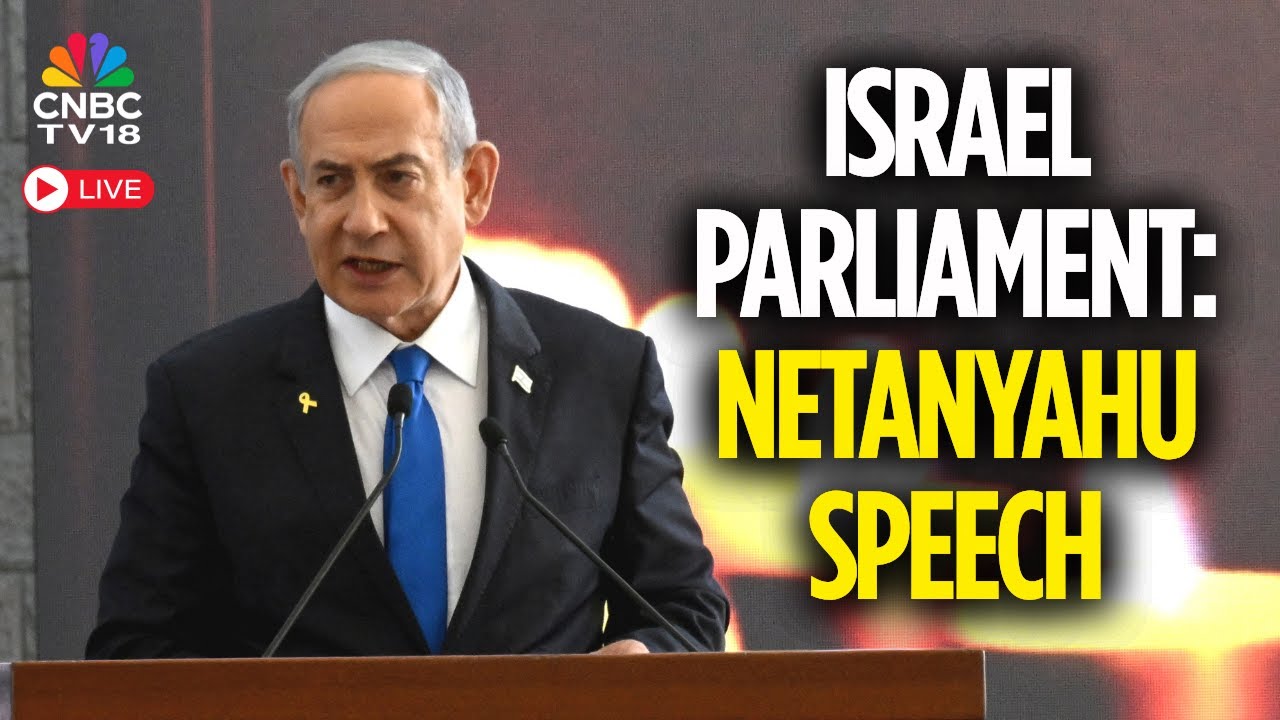 Netanyahu LIVE: Israel PM Benjamin Netanyahu's FIRST SPEECH in Knesset After Gaza Peace Deal | N18G