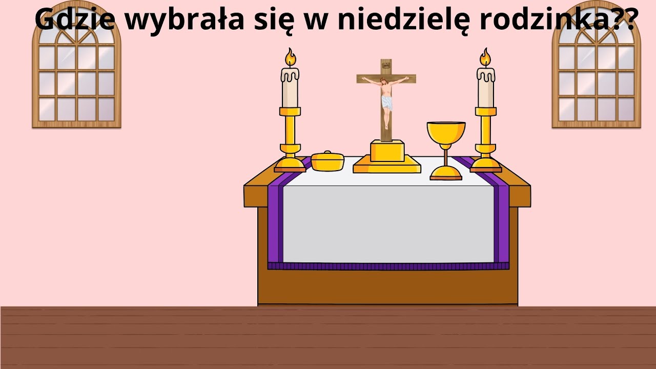 Rodzinna przygoda - niedzielna Msza Święta