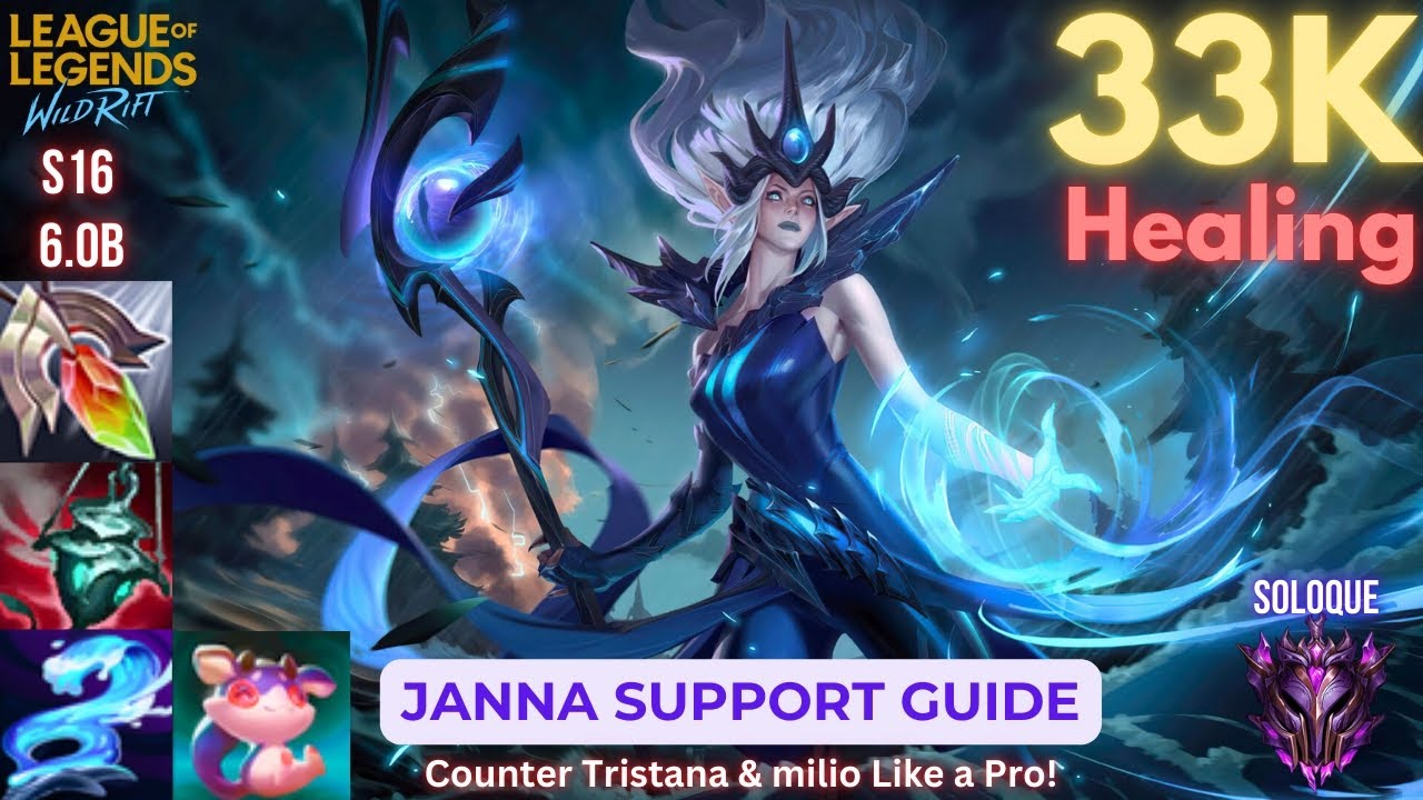 Wild Rift Janna Support Guide - Protect and Dominate - Build, Runes, Gameplay