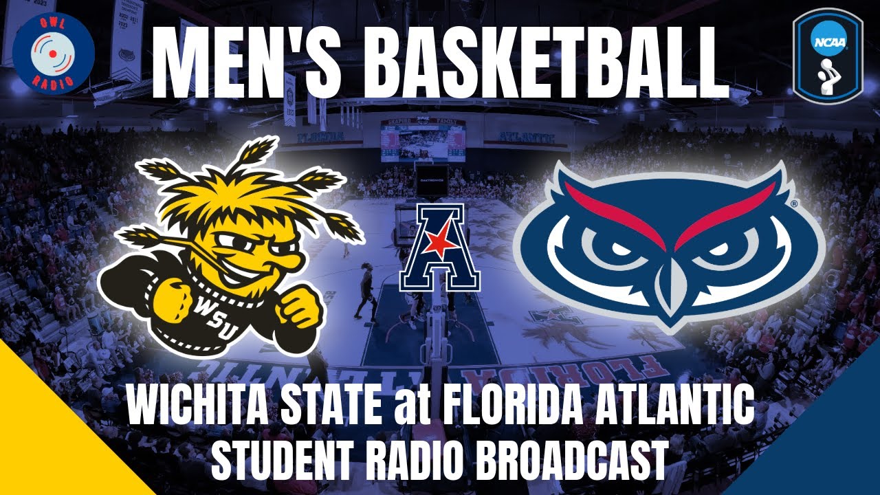 FAU Men's Basketball vs Wichita State