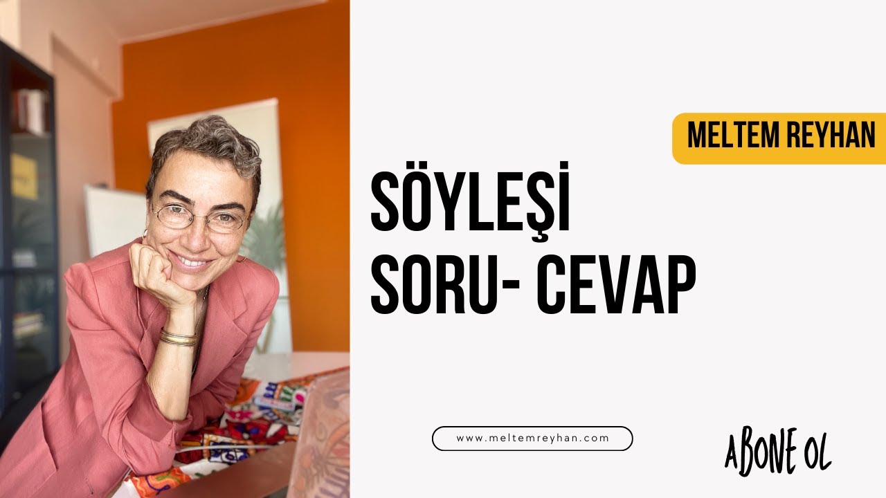 İkili İlişkiler Üzerine Bir Sobet- Soru - Cevap