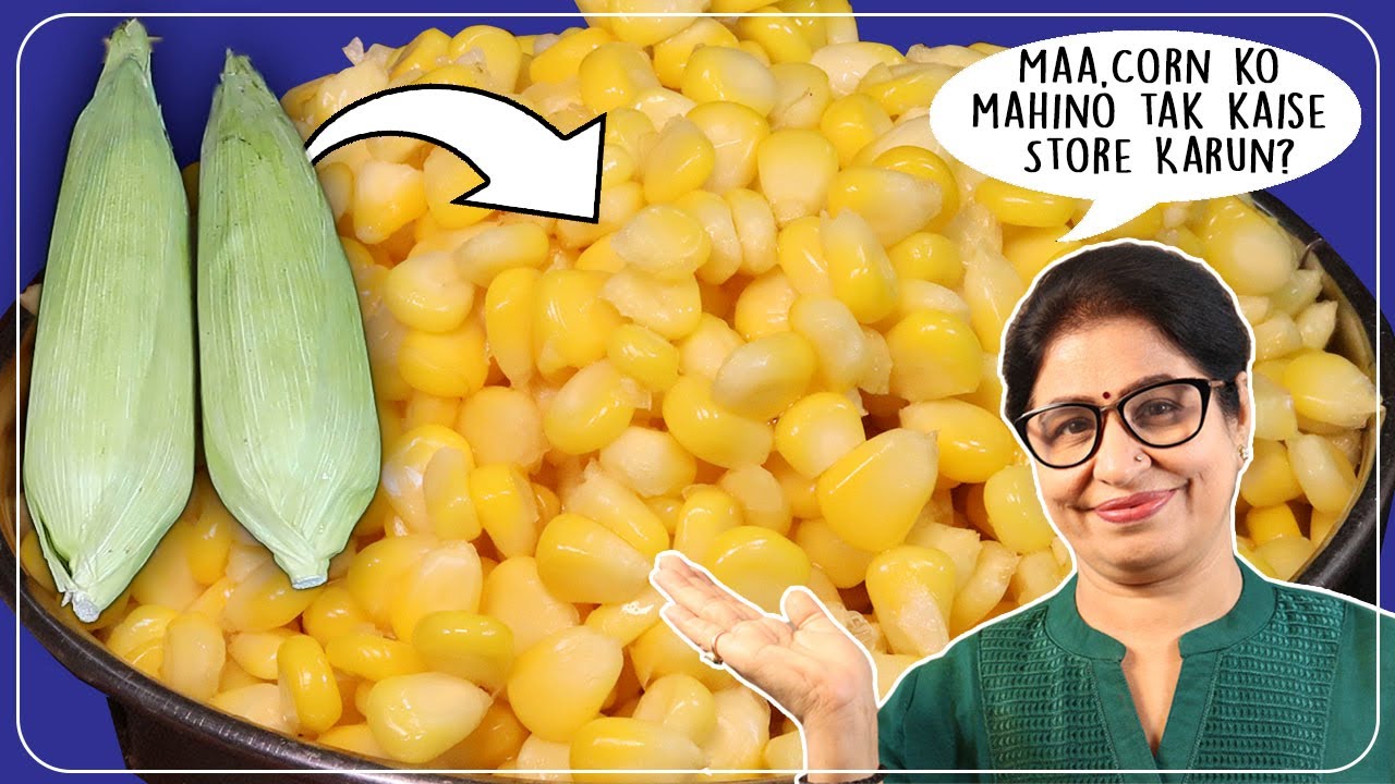 5 मिनट में मकई को छील लें और उन्हें महीनों तक स्टोर करें | How to peel Corn easily & store them |