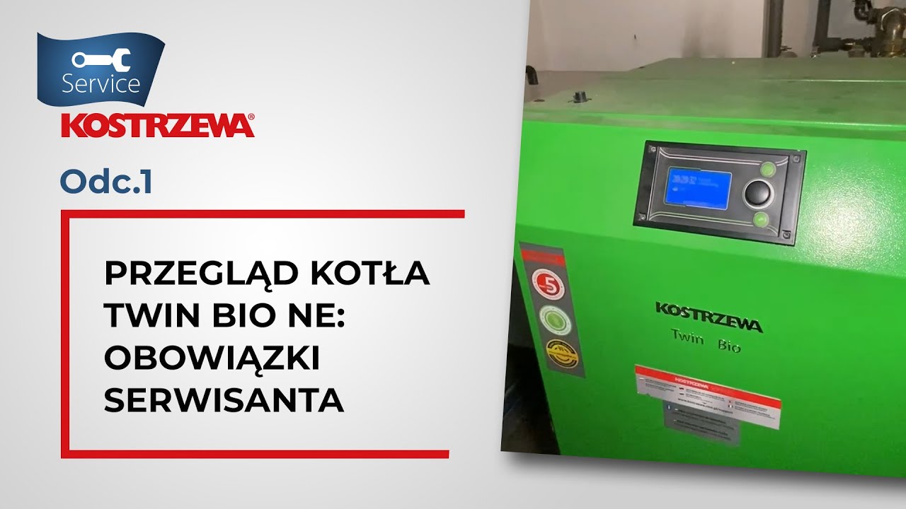 Przegląd kotła Twin Bio NE: Obowiązki serwisanta - Odc.1 #ServiceKostrzewa