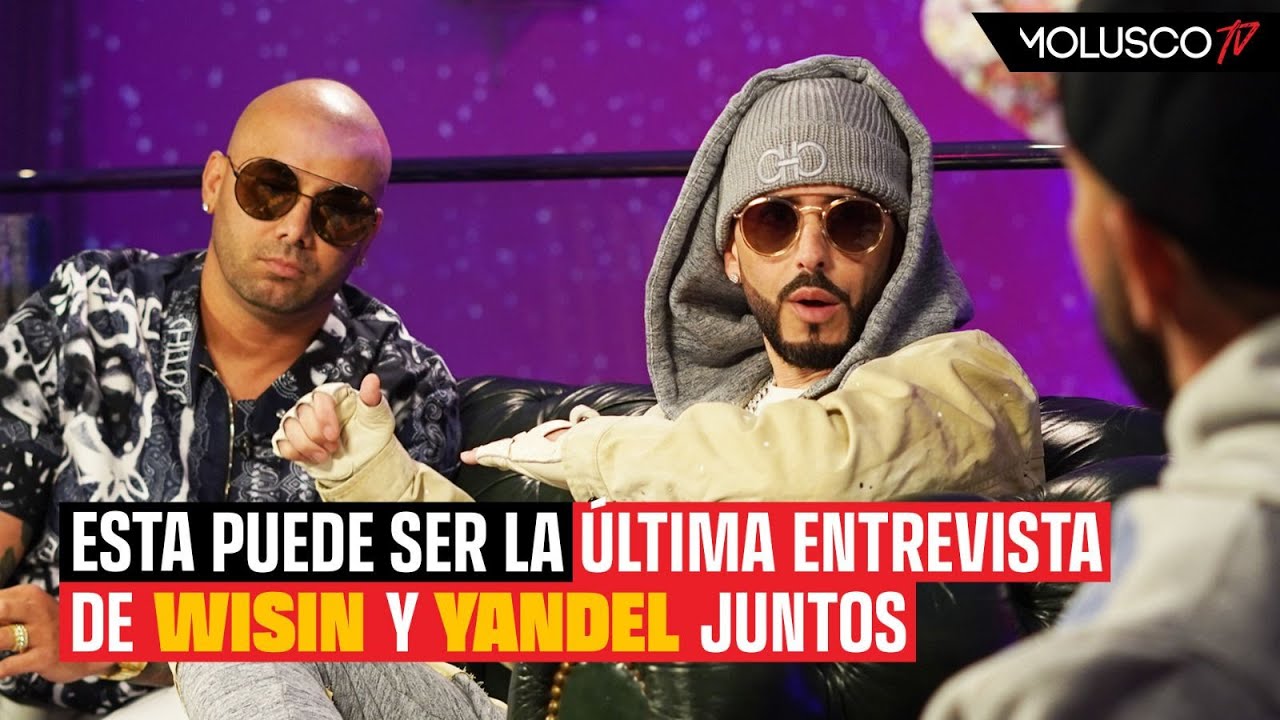 Wisin y Yandel confiesan las razones por las que 