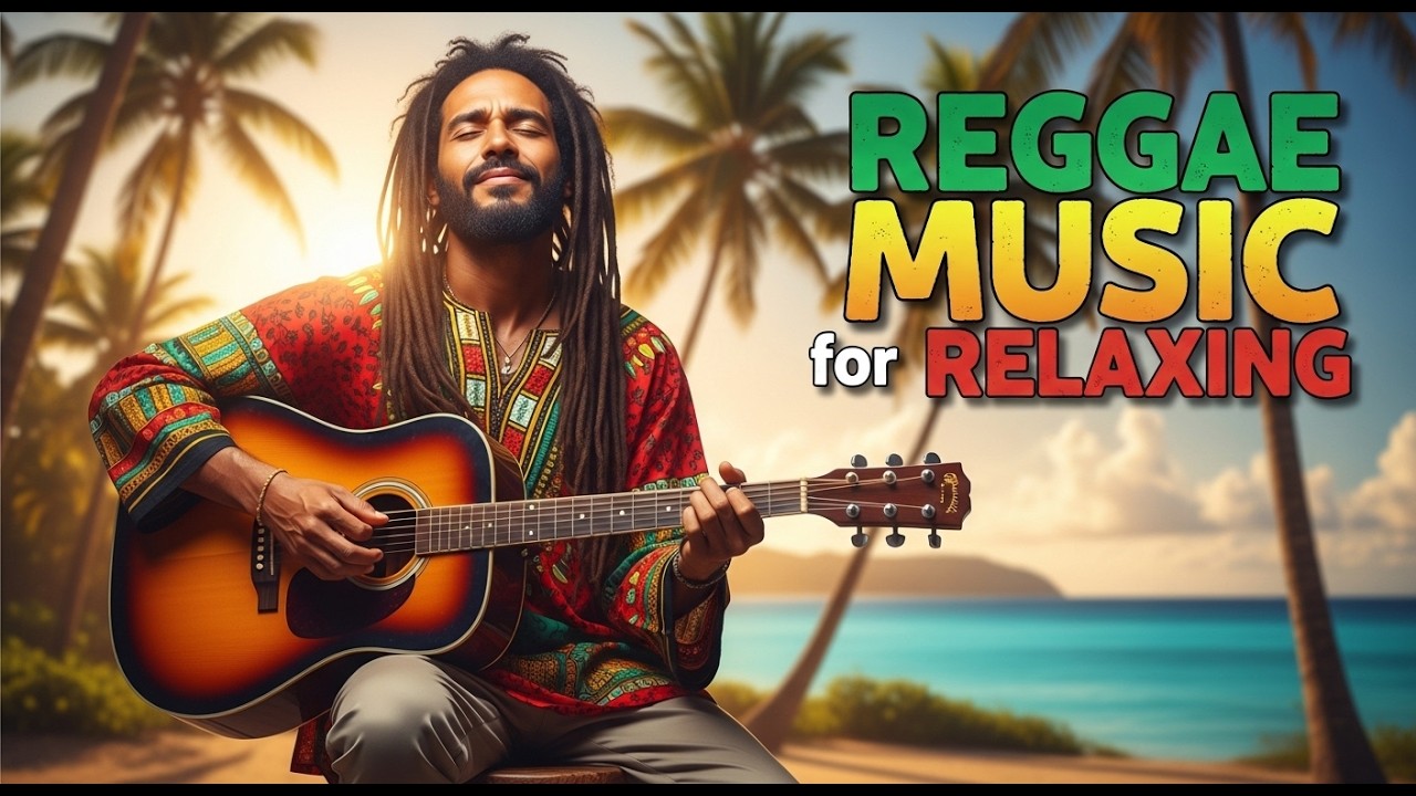 Reggae Music Calm Flow Playlist for Stress Relief and Easy Listening Mood