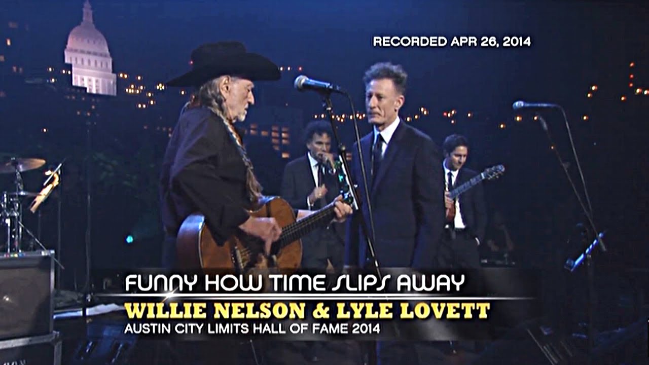 Willie Nelson & Lyle Lovett ~ Funny How Time Slips Away (Austin City Limits) 2014