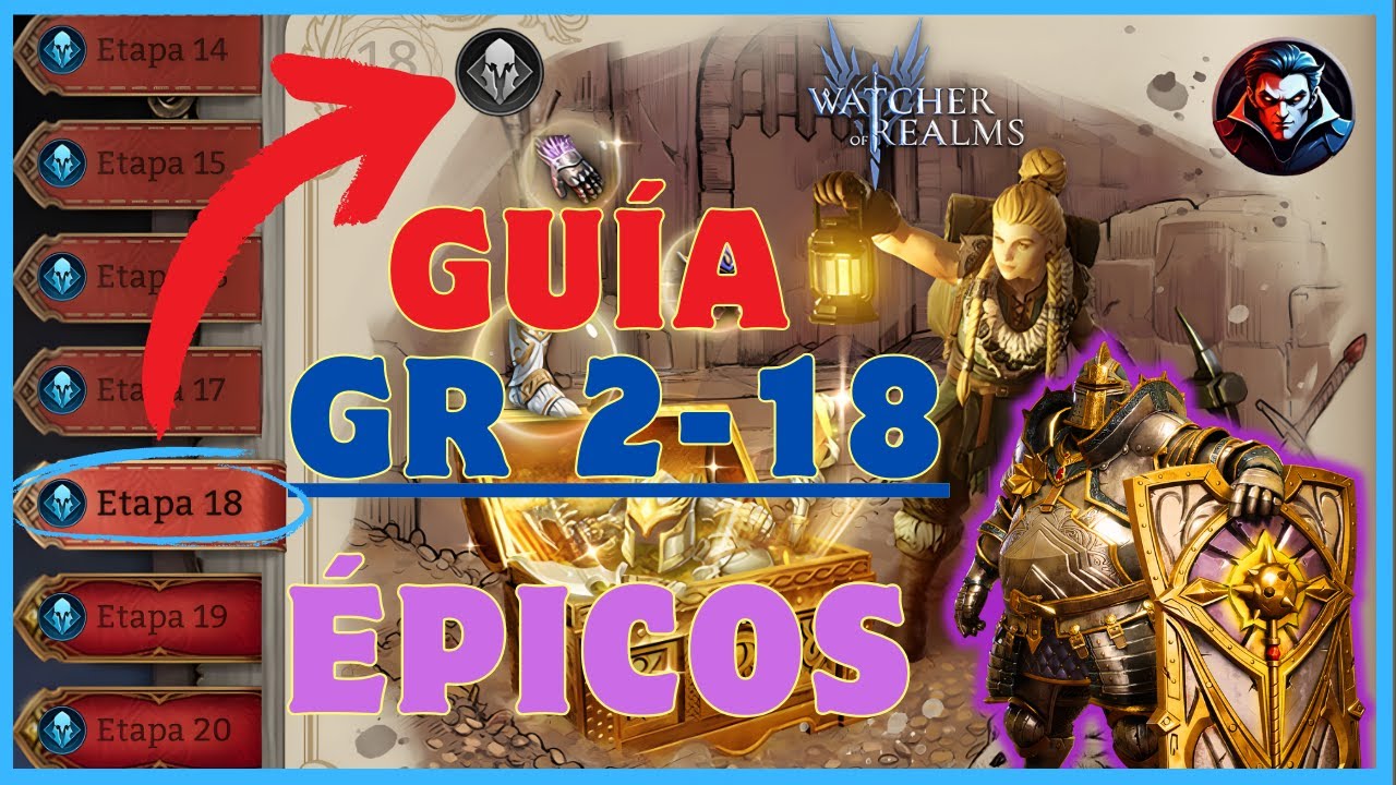 🔍 Guia FTP solo EPICOS de Incursion de ⚔️ equipo 2-18 en 👁️ Watcher of Realms