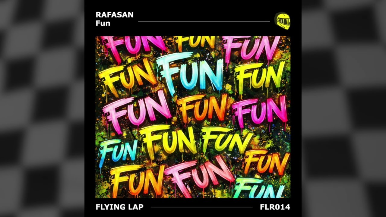 Rafasan - Fun [FLYING LAP]