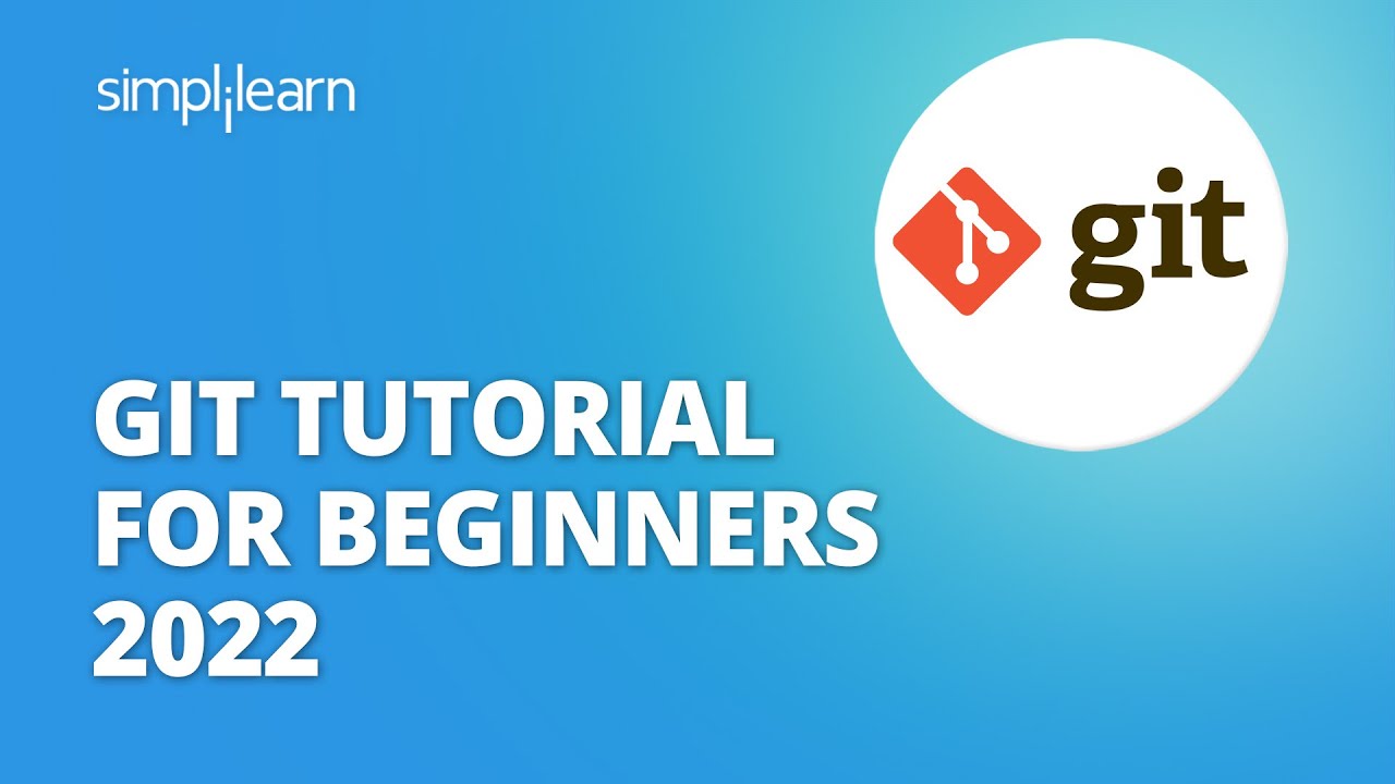 Git Tutorial For Beginners 2026 | Git & Github Complete Tutorial | Learn Git in 2 hrs | Simplilearn