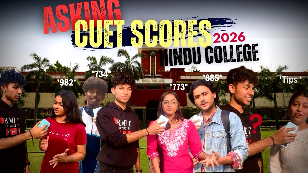 Asking *CUET SCORES* in Hindu College 📚| Delhi University 