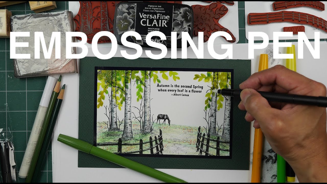 Stampscapes 101: Video 853 NEW EMBOSSING PENS