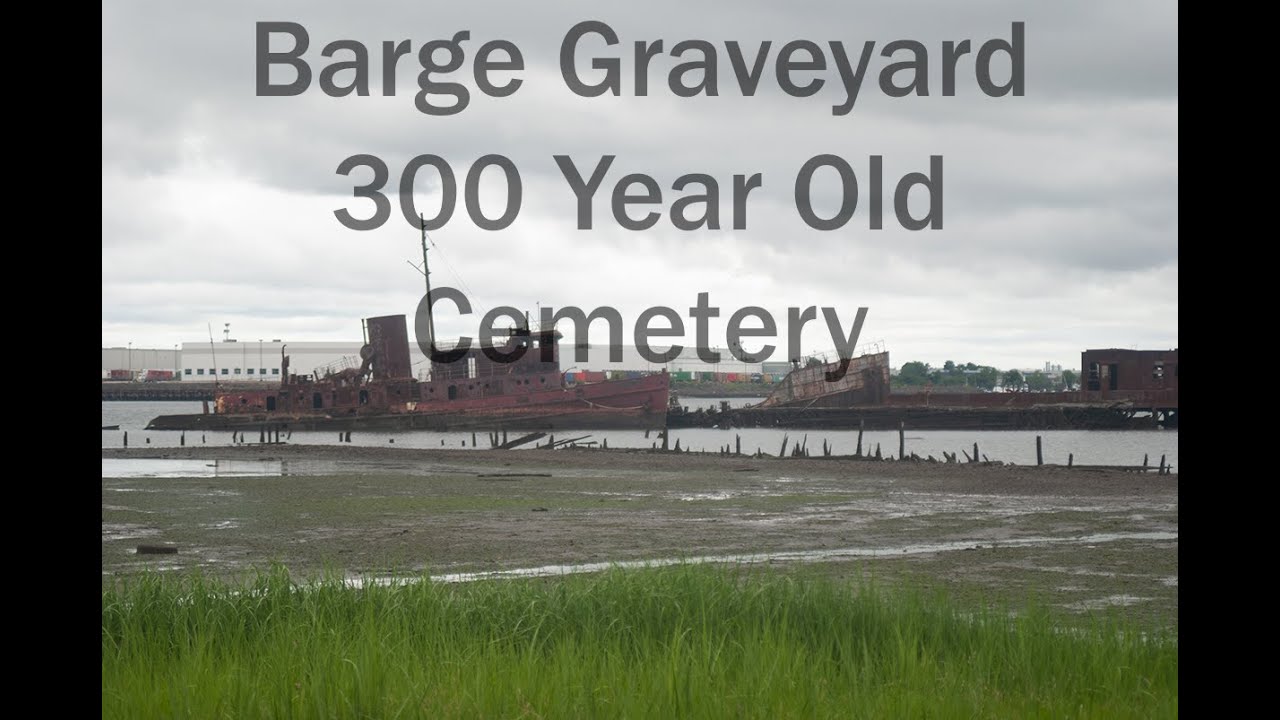 Staten Island Boat Graveyard and the Sleight Family Cemetery