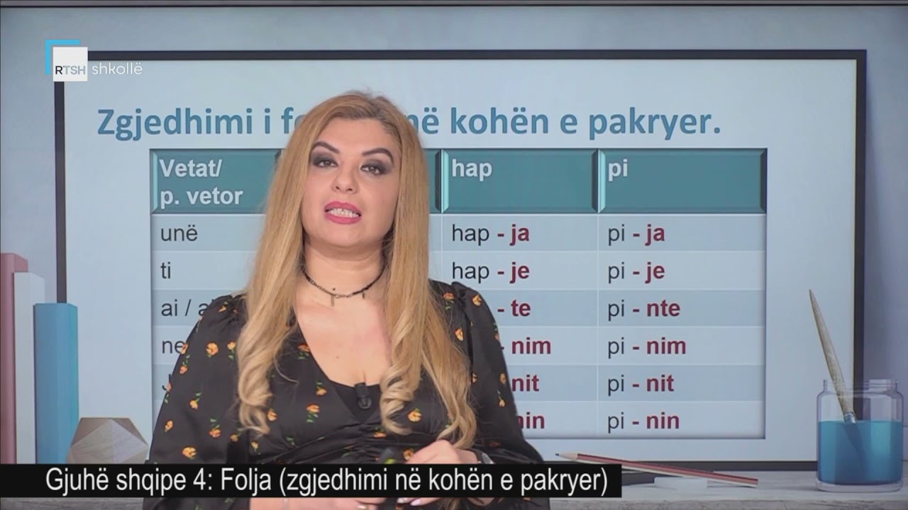 Gjuhë shqipe 4 - Folja (zgjedhimi në kohën e pakryer)