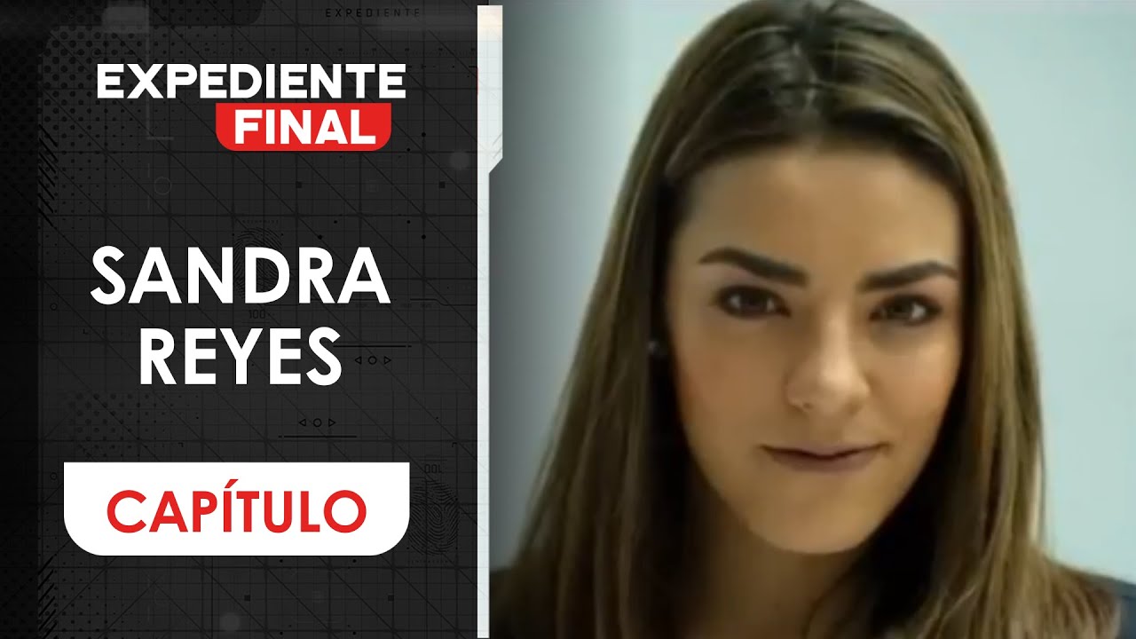 Un año sin Sandra Reyes: La actriz se despidió de la vida en ‘Pedro el Escamoso’ | Expediente Final