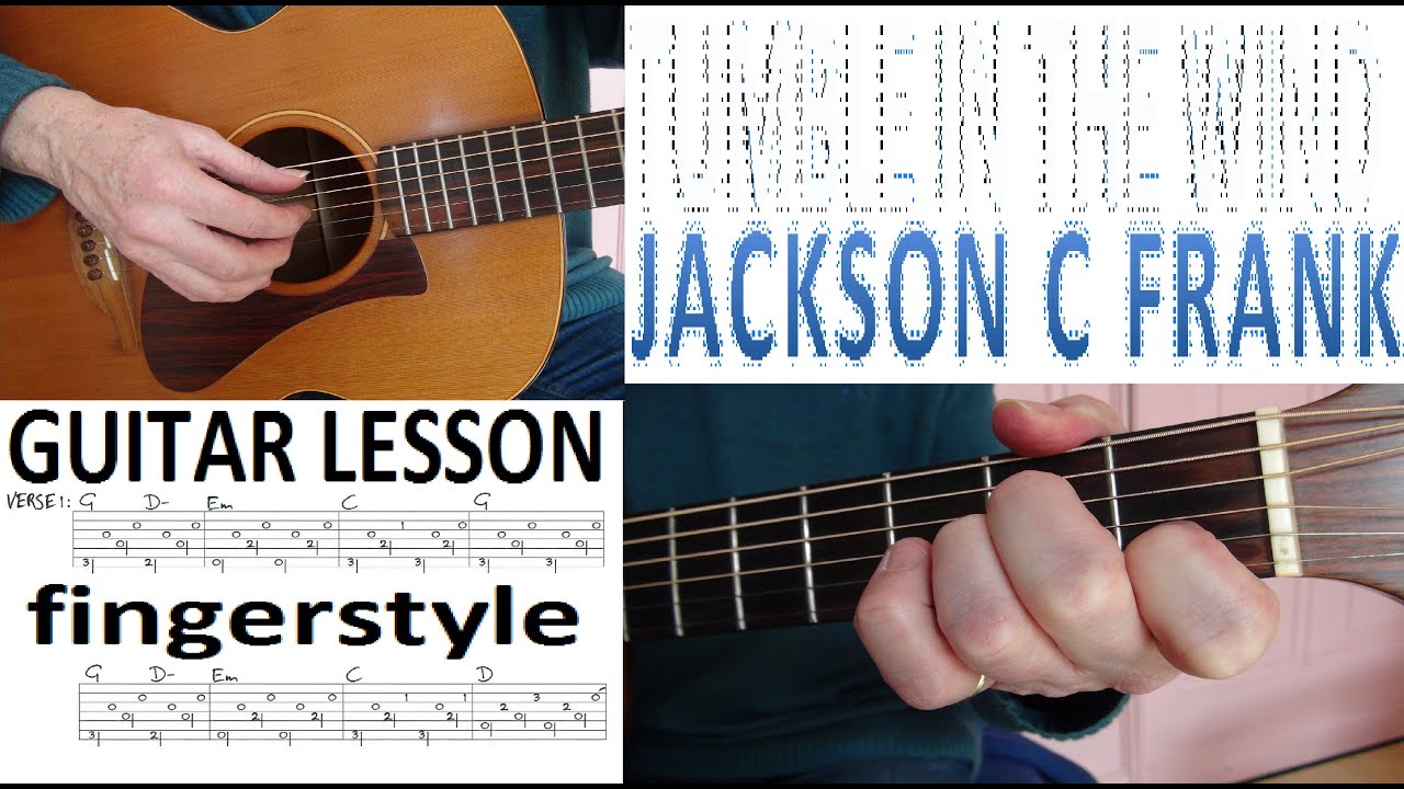 TUMBLE IN THE WIND   JACKSON C  FRANK fingerstyle GUITAR LESSON