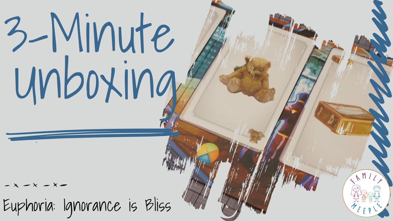 Euphoria: Ignorance is Bliss - 3-Minute Unboxing