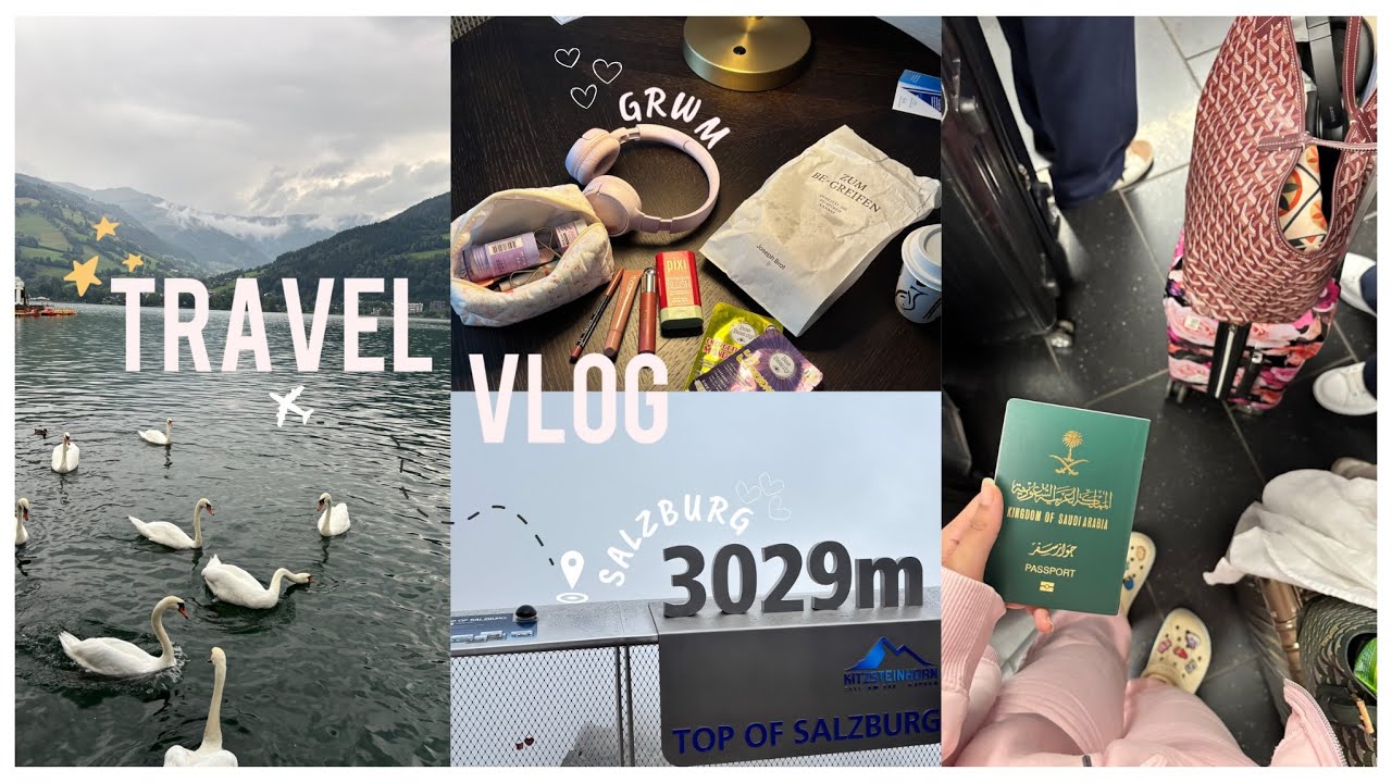 TRAVEL VLOG ✈️(Austria edition )| سافرو معي إلى زيلامسي🇦🇹